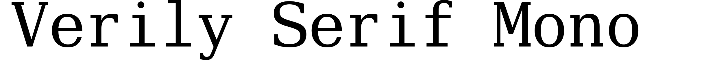 Verily Serif Mono